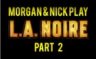 MN La Noire PT2 copy