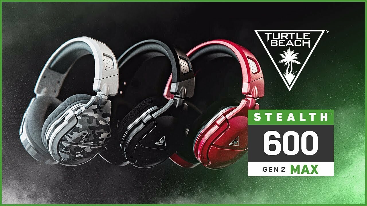 TURTLE BEACH’S AWARD-WINNING STEALTH 600 GEN 2 MAX & STEALTH 600 GEN 2 ...