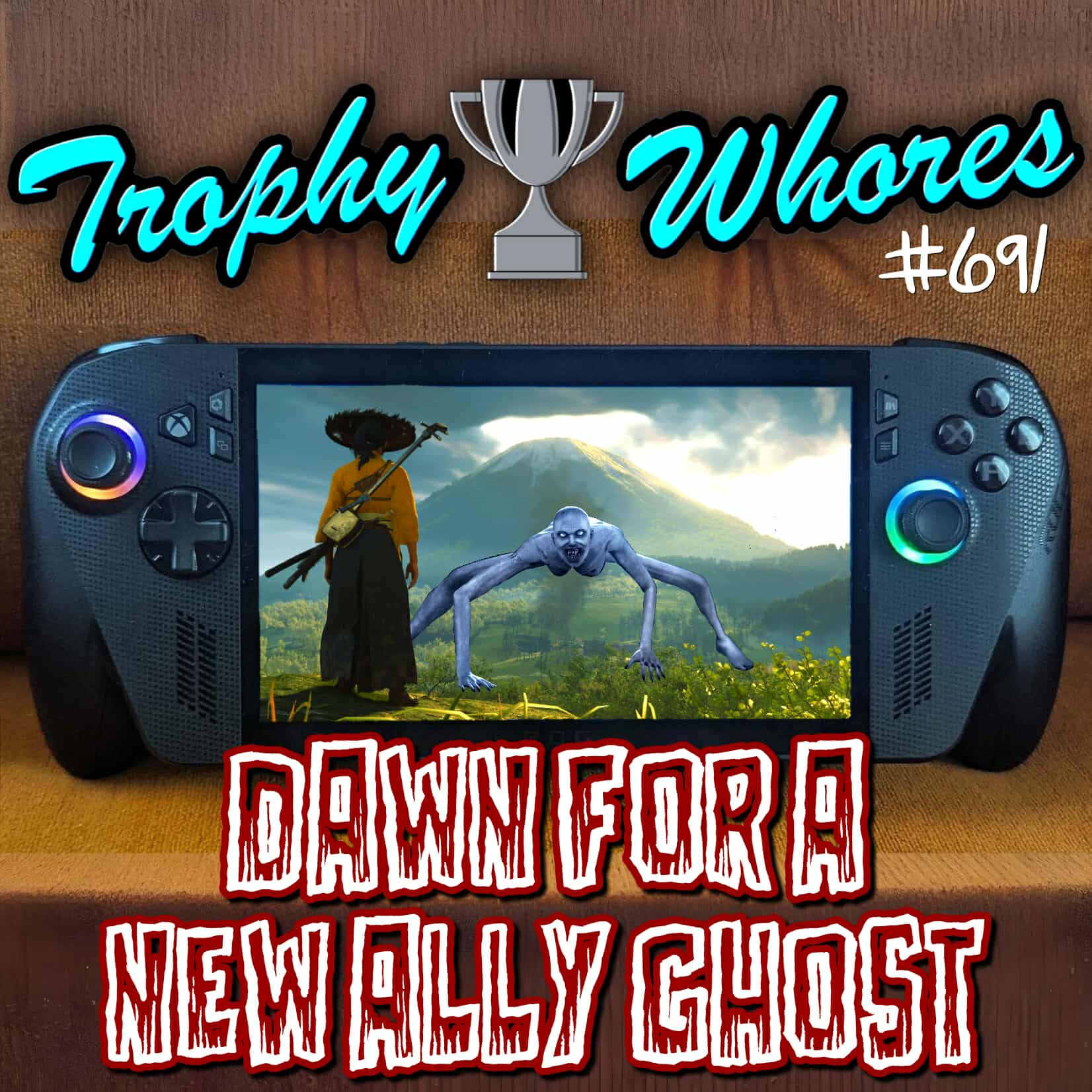 Trophy Whores 691 – Dawn for a New Ally Ghost Trophy Whores 691 – Dawn for a New Ally Ghost