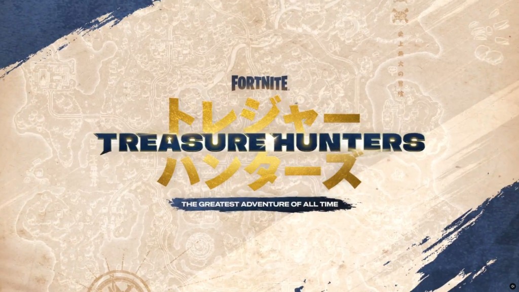 Fortnite Treasure Hunters official title card — the greatest adventure of all time